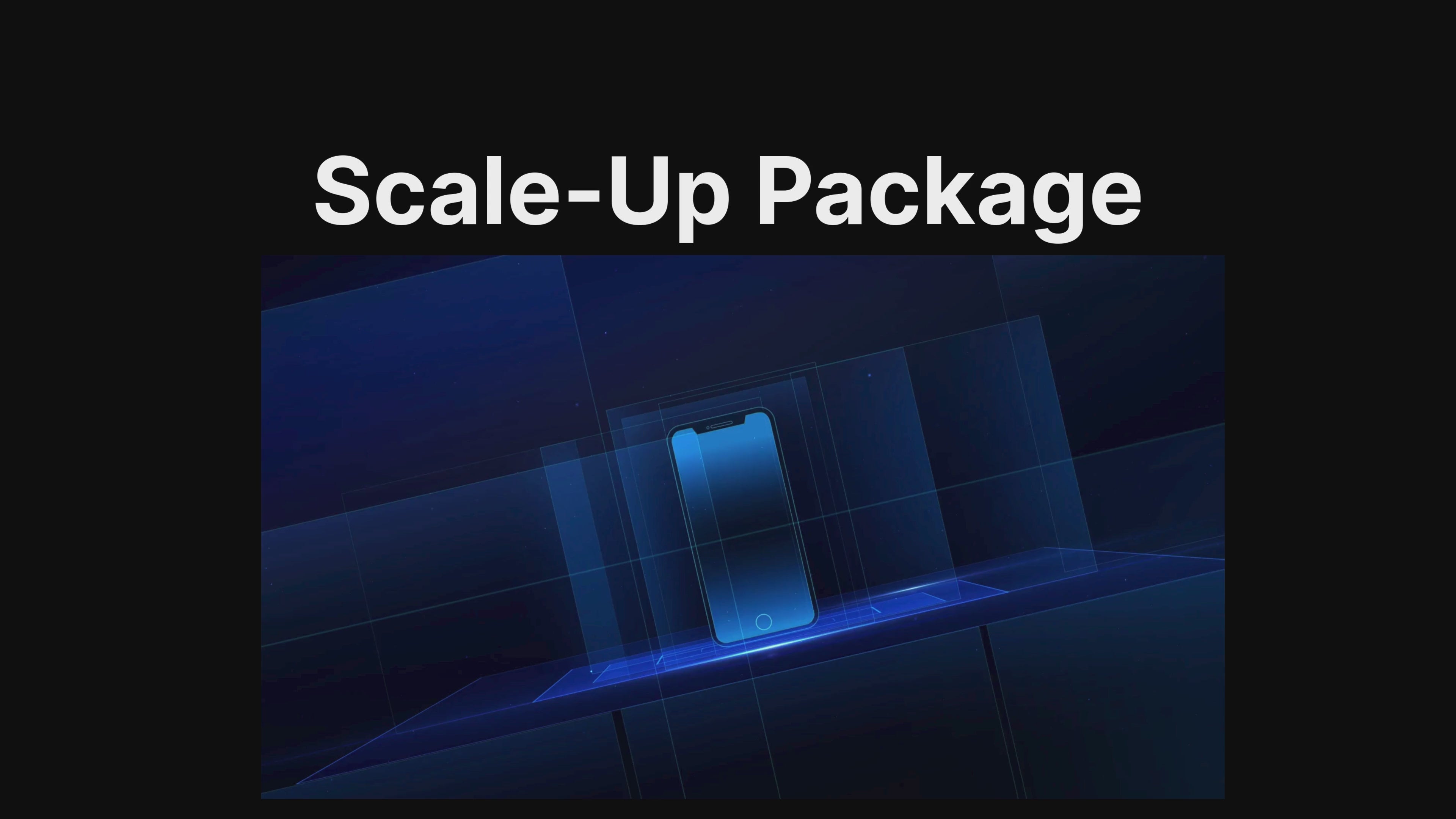 Scale-Up Package
